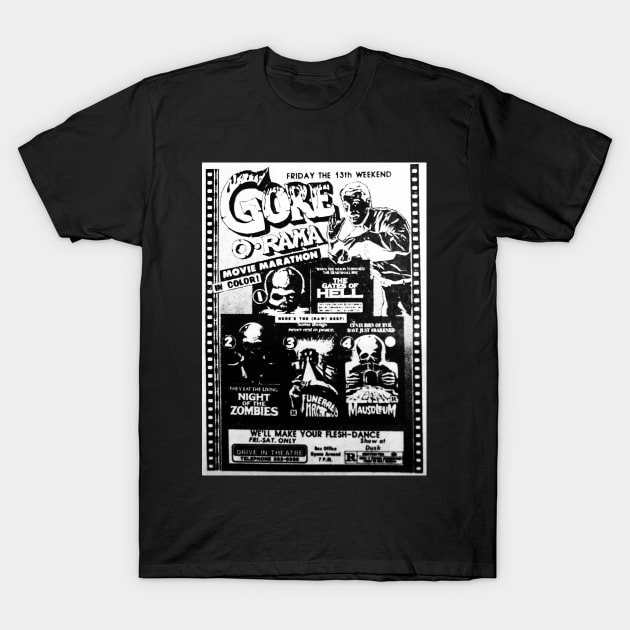 Gore-O-Rama T-Shirt by driveintshirts